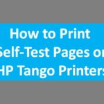 Self Test Pages on Tango Printers