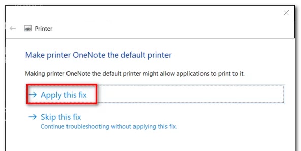 Click on apply this fix for printers
