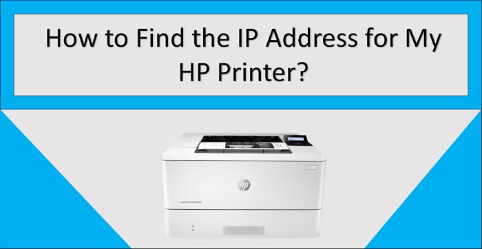 find the HP printer IP address