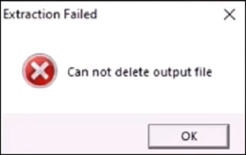 Extraction failed- Cannot delete output file