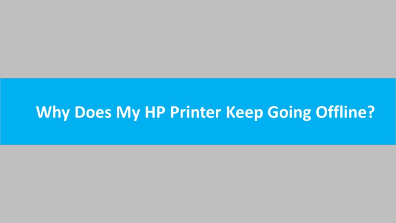 Printer Keep Going Offline