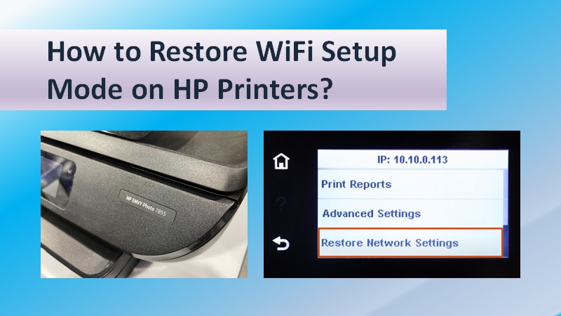 restore Wi-Fi setup mode on printers