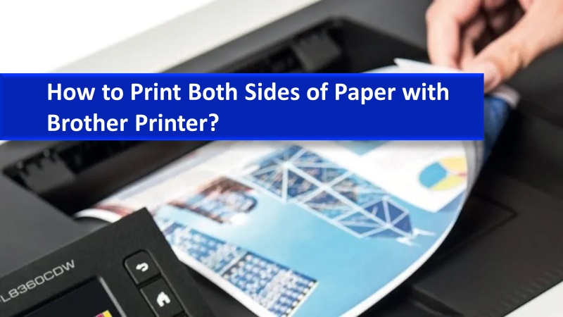 Print both sides of paper with Brother printer